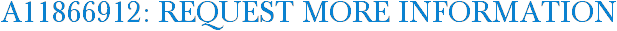 A11866912: Request More Information