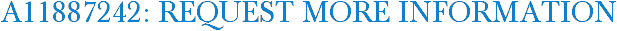 A11887242: Request More Information
