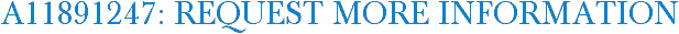 A11891247: Request More Information