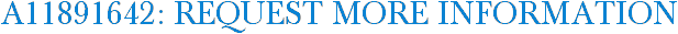 A11891642: Request More Information