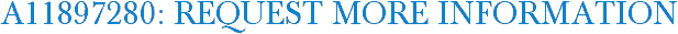 A11897280: Request More Information