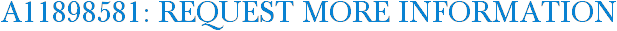 A11898581: Request More Information