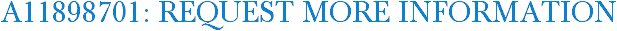 A11898701: Request More Information