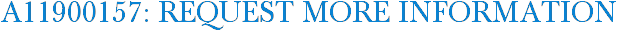 A11900157: Request More Information