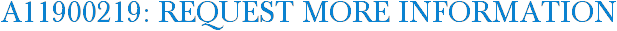 A11900219: Request More Information