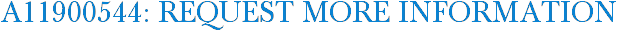 A11900544: Request More Information