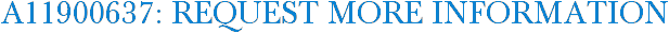 A11900637: Request More Information