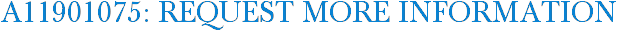 A11901075: Request More Information