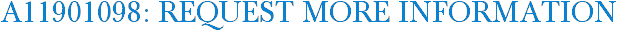 A11901098: Request More Information