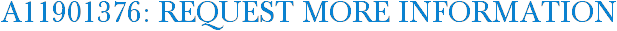 A11901376: Request More Information