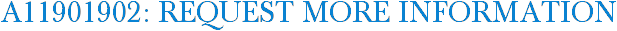 A11901902: Request More Information
