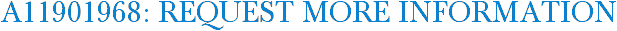 A11901968: Request More Information