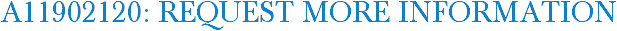 A11902120: Request More Information