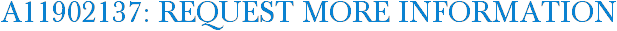 A11902137: Request More Information