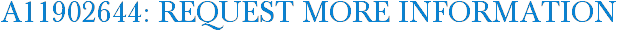 A11902644: Request More Information