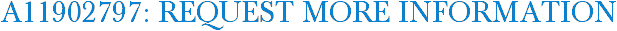 A11902797: Request More Information