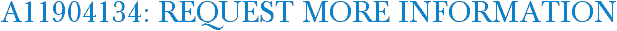 A11904134: Request More Information