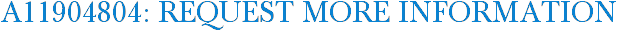 A11904804: Request More Information