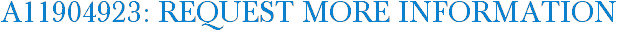 A11904923: Request More Information