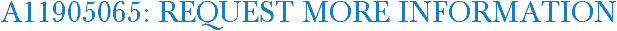 A11905065: Request More Information