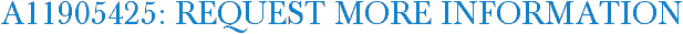 A11905425: Request More Information