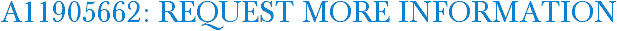 A11905662: Request More Information