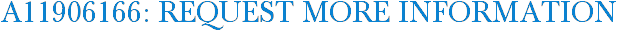 A11906166: Request More Information