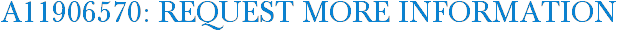 A11906570: Request More Information