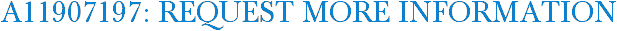 A11907197: Request More Information