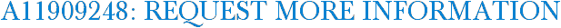 A11909248: Request More Information