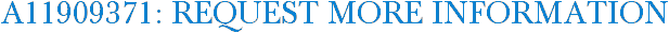 A11909371: Request More Information