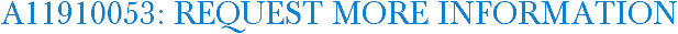 A11910053: Request More Information
