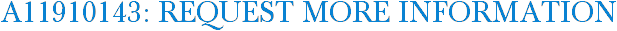 A11910143: Request More Information