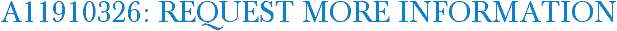 A11910326: Request More Information