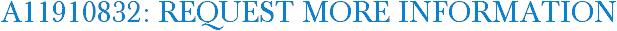 A11910832: Request More Information