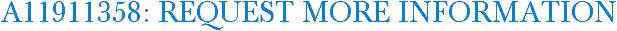 A11911358: Request More Information