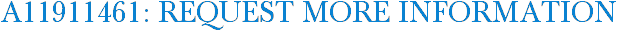 A11911461: Request More Information
