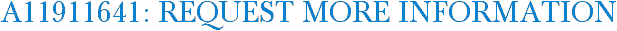 A11911641: Request More Information