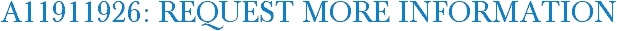 A11911926: Request More Information