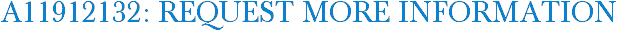 A11912132: Request More Information