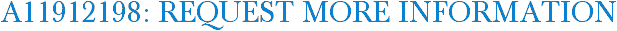 A11912198: Request More Information