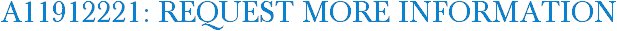 A11912221: Request More Information