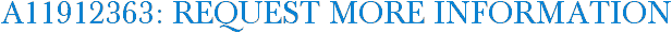 A11912363: Request More Information