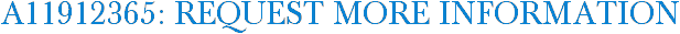 A11912365: Request More Information