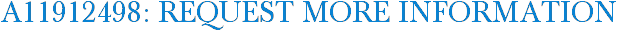 A11912498: Request More Information