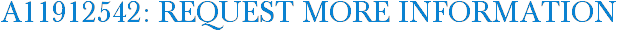 A11912542: Request More Information