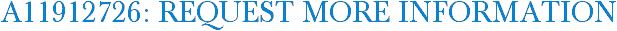 A11912726: Request More Information
