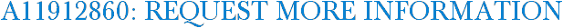 A11912860: Request More Information