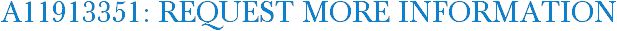 A11913351: Request More Information