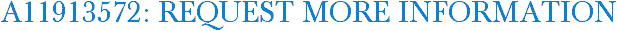 A11913572: Request More Information